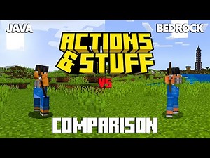 ACTIONS AND STUFF Java vs Bedrock COMPARISON (detailed animations)