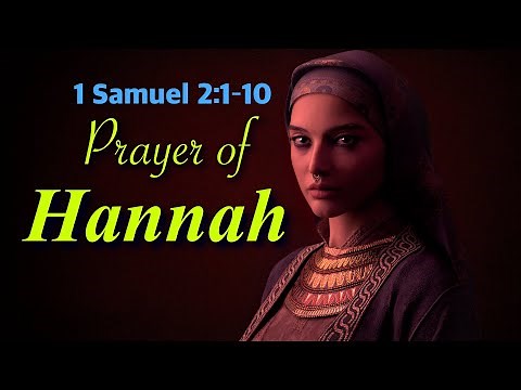 Prayer of Hannah: Exegeting 1 Samuel 2:1–10