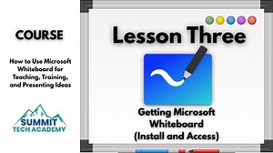 Getting Microsoft Whiteboard (Install and Access)