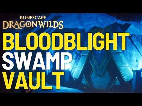 Complete Guide to the Bloodblight Swamp Vault in Runescape Dragonwilds
