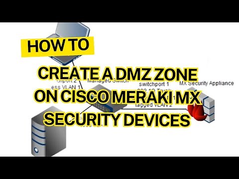 Create a DMZ zone on Cisco Meraki MX Security devices