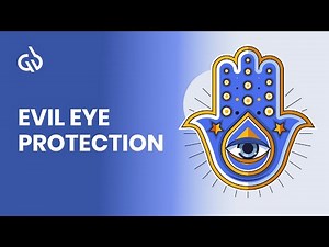 Evil Eye Protection Frequency: Cleanse & Remove Negative Energy