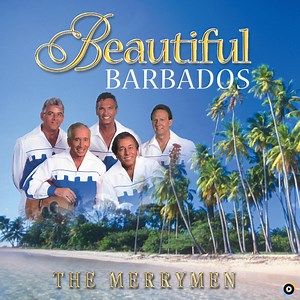 Beautiful Barbados by The Merrymen