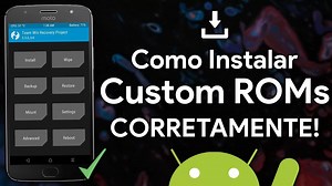 Como instalar uma Custom ROM CORRETAMENTE no seu Android!