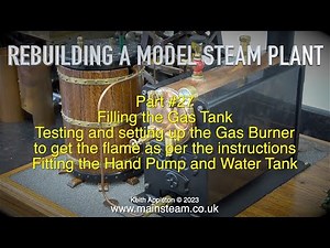 REBUILDING A MODEL STEAM PLANT - PART #27