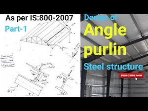 Purlin design | Design of steel structure | as per IS 800:2007 | part-1
