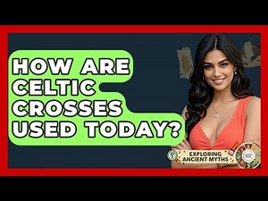 How Are Celtic Crosses Used Today? - Exploring Ancient Myths