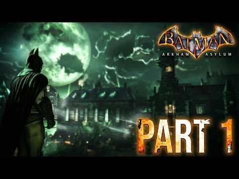 Batman Arkham Asylum Part 1 Gameplay Walkthrough — Joker’s Escape Begins!