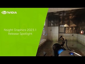 Nsight Graphics 2023.1 - Release Spotlight