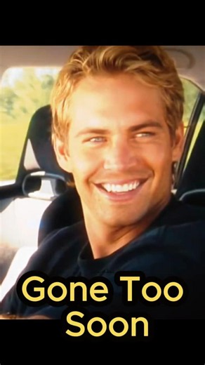 The Tragic Death of Paul Walker The Fast & Furious Star Gone Too Soon #shorts