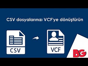 CSV VCF DÖNÜŞTÜRME NASIL YAPILIR ? - CSV to VCF CONVERTER