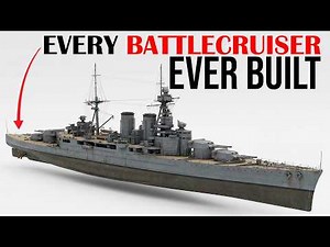 Every Battlecruiser Ever Built