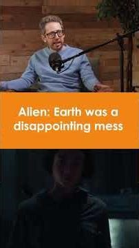 Dave thought Alien Earth was a disappointing mess.
