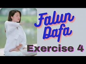 Falun Dafa Exercise 4 Falun Heavenly Circulation