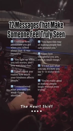 ♥︎ The Heart Shift ♥︎ Texting for Love™ on Instagram: "✨✨One of the deepest human needs is to feel seen. When your texts reflect attention, care, and recognition, you’re not just sending words—you’re creating intimacy that feels rare and unforgettable. 💌 👉🏻👉🏻 Comment “VAULT” and I’ll send the link to you. A must have if you want to text with confidence, spark, and emotional connection. Here are 12 messages that make someone feel truly seen: 9️⃣ “I noticed how hard you worked on that—you des