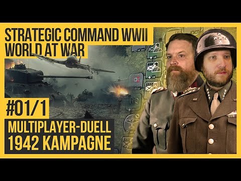 1942 Multiplayer-Kampagne #01|1 Strategic Command WW2 - [Let's Play | Gameplay | Deutsch]