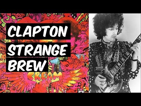 Classic Eric Clapton Guitar Lesson – Strange Brew Solo by Cream