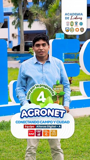 AGRONET - Propuesta 4 Vota aquí: https://rsu.uni.edu.pe/ideas-de-propuestas/ | Universidad Nacional José Faustino Sánchez Carrión