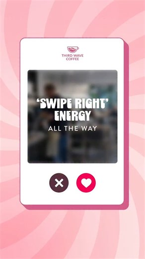 Not everyone deserves right swipe energy, but every drink in our Valentine’s range does.❤️😉 So come on over to Third Wave Coffee and treat yourself to something you'll love! 🥰 [Third Wave Coffee, Coffee Culture, Cafe, Swipe Right, Valentine's Day] | Third Wave Coffee