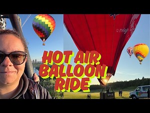 Our First Hot Air Balloon Ride! (What to Expect)