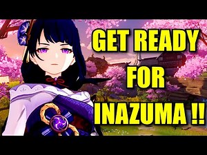 Get Ready for Inazuma !! - Things you need to Prepare before the 2.0 Update