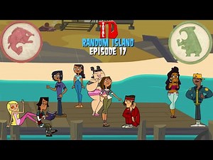 Total Drama Random Island | Episode 17