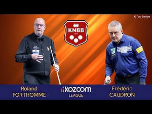 2024 KNBB Kozoom League - Frédéric CAUDRON vs Roland FORTHOMME