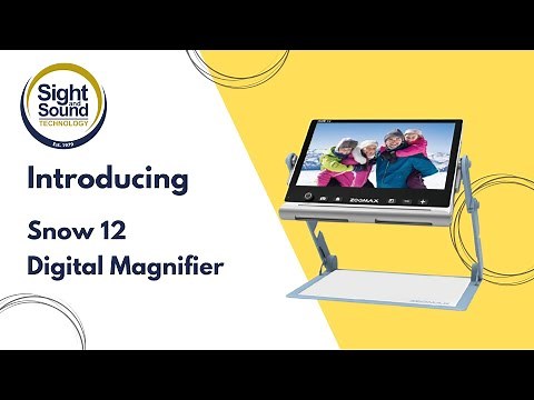 Introducing the Snow 12 Digital Magnifier