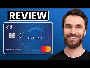 Citi Simplicity Credit Card Review 2025 – Pros, Cons, & Rewards Explained!