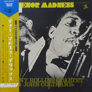 Sonny Rollins Quartet & John Coltrane - Tenor Madness