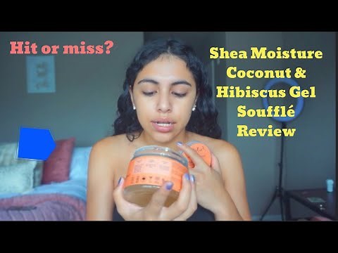 Shea Moisture Coconut & Hibiscus Curling Gel Soufflé Review