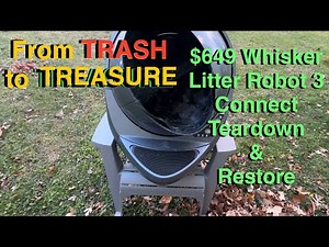 Found a $649 Whisker LITTER ROBOT 3 in the TRASH: Full Teardown & Restoration - DEEP CLEAN - Restore