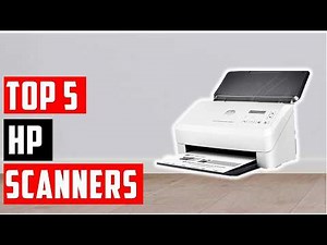 Best HP Scanners 2026 🔥 Top Picks for Home & Office Use
