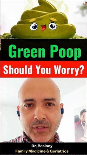 Why Is Your Poop Green?