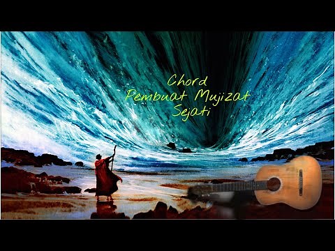 Tutorial Chord Gitar "PEMBUAT MUJIAZAT SEJATI"