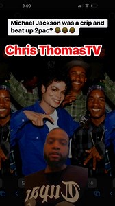 Michael Jackson was a crip and beat up 2pac? 😂😂 #michaeljackson #2pac #fyp #RIP2PAC #rip2pac | Chris Thomas Sr.