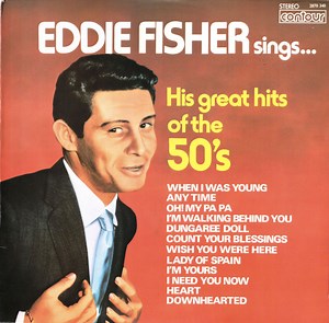 Eddie Fisher - Eddie Fisher Sings... His Great Hits Of The 50's