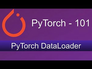 6. Dataloader in PyTorch