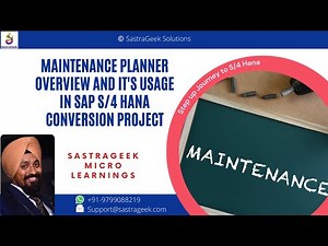 Maintenance Planner Overview and it's usage in SAP S/4 Hana Conversion Project