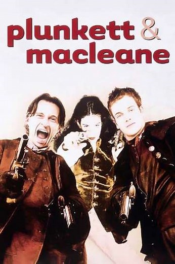 Plunkett & Macleane (1999) - Movie