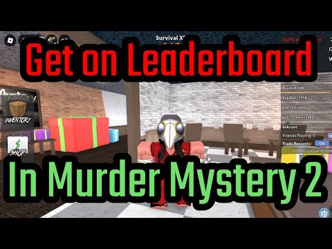 How to Get on Leaderboard in MM2 (Murder Mystery 2)