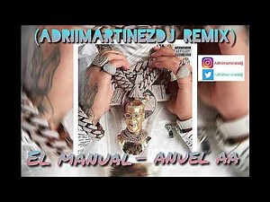 Anuel AA - El Manual (AdriiMartinezDJ Remix)