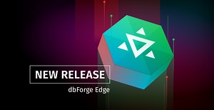 Simplify Oracle Management With the Updated dbForge Edge: Smarter SQL Editing, Enhanced Schema Comparison, and More