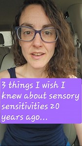 12K views · 258 reactions | 3 things I wish I knew about sensory sensitivities 20 years ago... | Sensory Stories by Nicole | Facebook