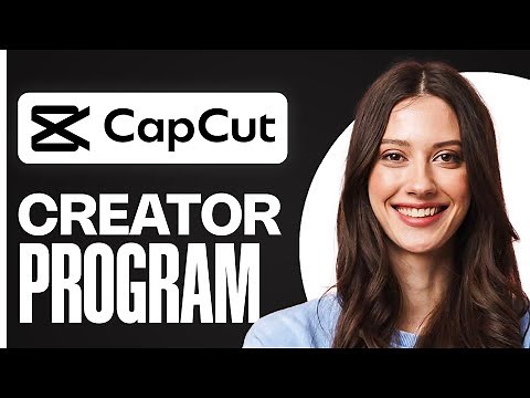 How To Apply To CapCut Creator Program (2026) | Tutorial CapCut