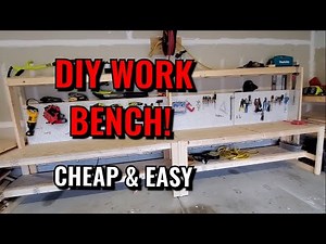 Workbench DIY Build your own Workbench, Easy and Cheap! How to Build a Workbench for 100 bucks!