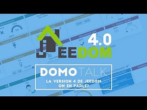 Jeedom V4.0 | Nouveautés, widget, design (tour de la version 4)