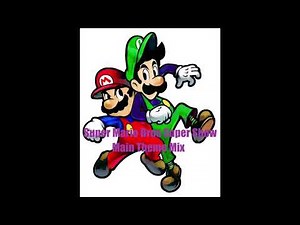 Super Mario Bros Super Show & Do The Mario (Main Theme Mix)