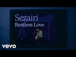 Sezairi - Restless Love (Live Performance)