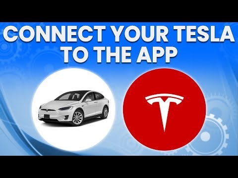 How To Connect Your Tesla To The App (How To Set Up Tesla App To Your Tesla)